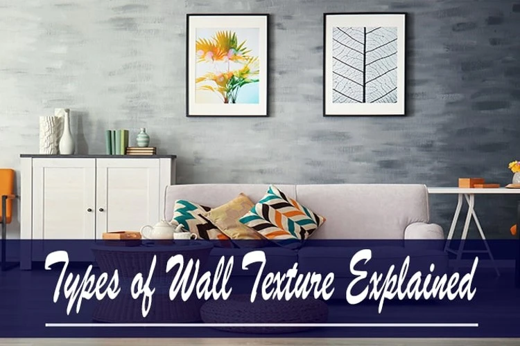 35 Types of Wall Texture