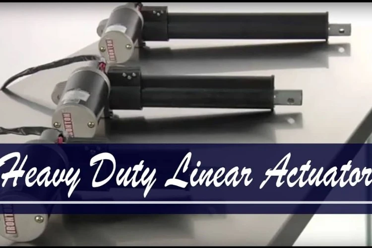 Top 10 Heavy Duty Linear Actuator Reviews