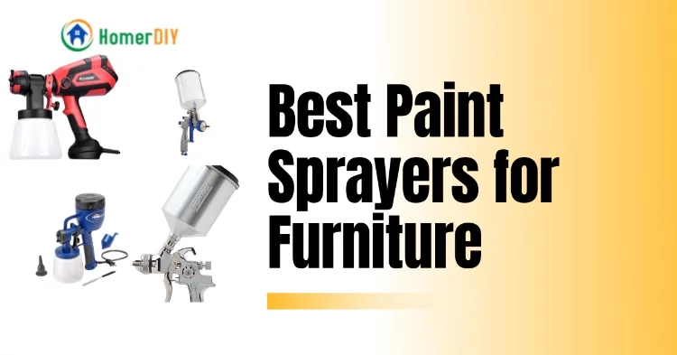 Best Paint Sprayers For Furniture