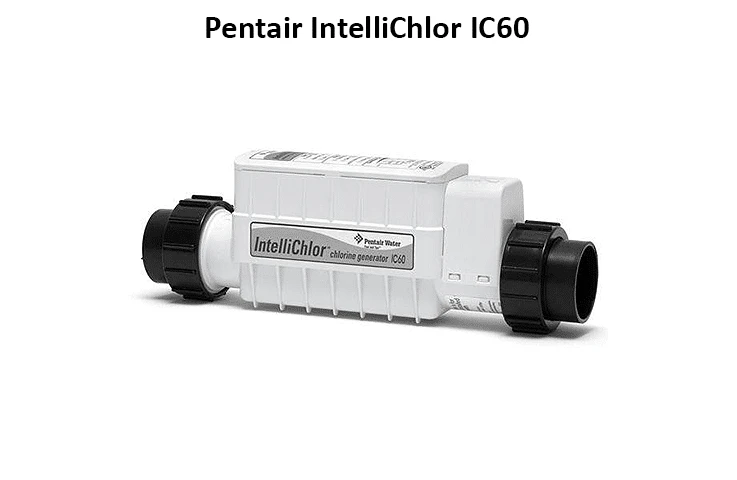 Pentair Intellichlor IC60.