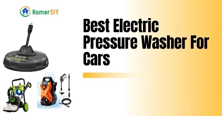 Best Electric Pressure Washer For Cars